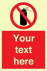 Custom prohibition no aerosol